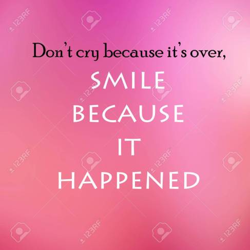 Vintage Motivational Quote Poster. Don't Cry Because It's Over S